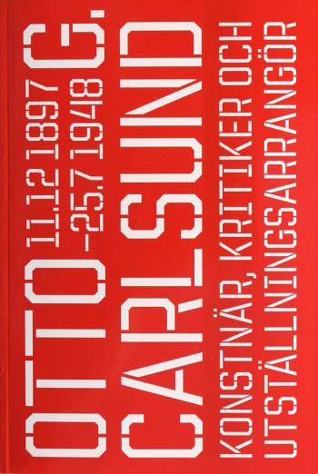 Otto G Carlsund Liljevalchs 2007_8